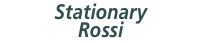 Stationary Rossi 