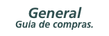 General Guía de compras.