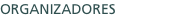 ORGANIZADORES