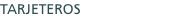 tarjeteros
